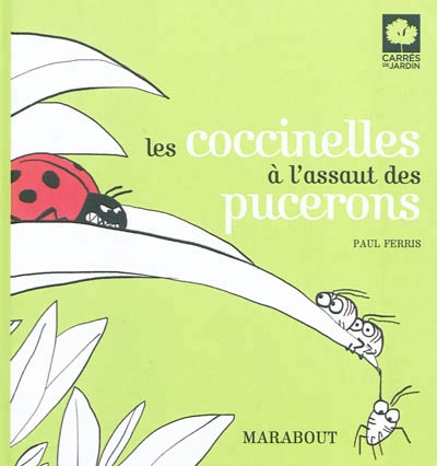 coccinelles à l'assaut des pucerons (Les) | Ferris, Paul