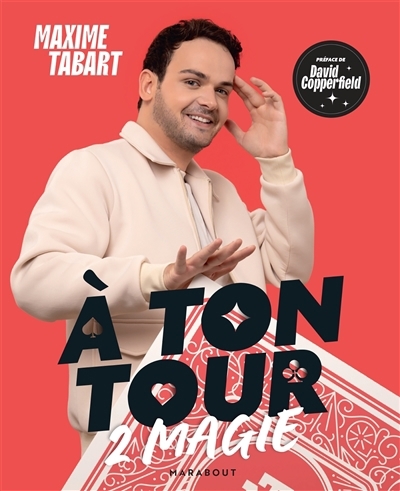 A ton tour T.02 - Magie | Tabart, Maxime (Auteur) | Coeugniet, Valérie (Illustrateur)