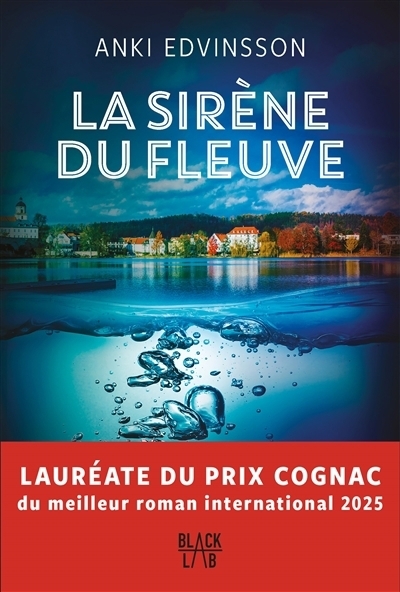 La sirène du fleuve | Edvinsson, Anki
