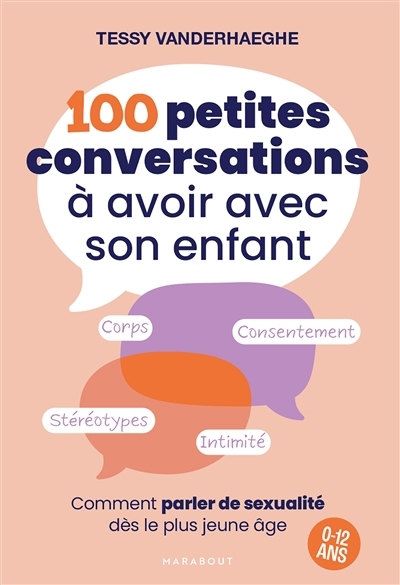 100 petites conversations à avoir avec son enfant | Vanderhaeghe, Tessy