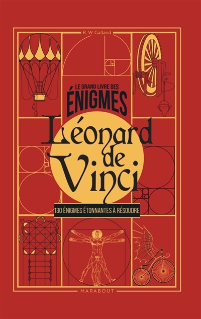 grand livre des énigmes : Léonard de Vinci (Le) | Bricout, Catherine (Auteur)