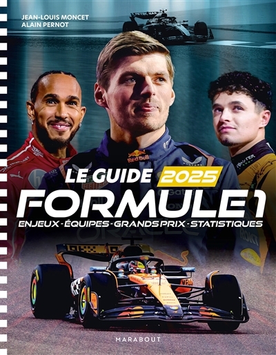 guide Formule 1 2025 (Le) | Moncet, Jean-Louis | Pernot, Alain