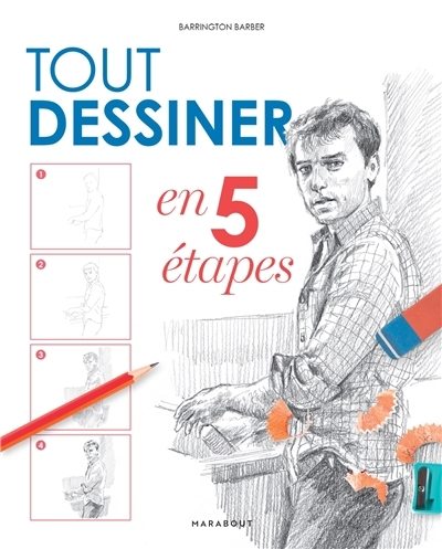 Tout dessiner en 5 étapes | Barber, Barrington (Auteur)