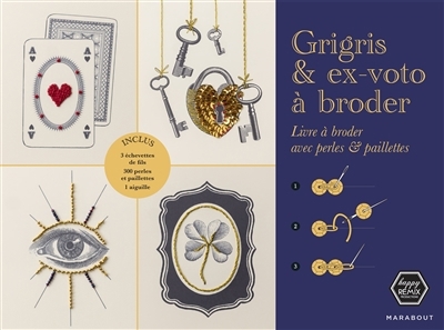 Grigris & ex-voto à broder : livre à broder avec perles & paillettes | 