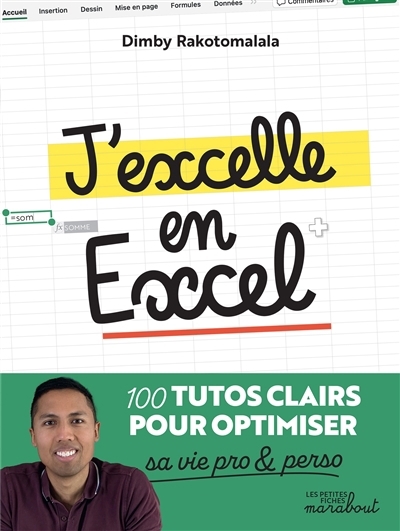 J'excelle en Excel | Rakotomalala, Dimby (Auteur)