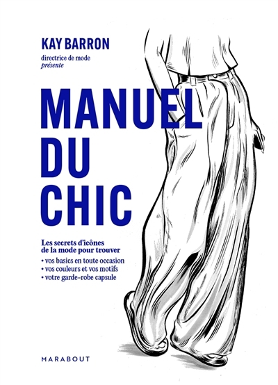 Manuel du chic | Barron, Kay