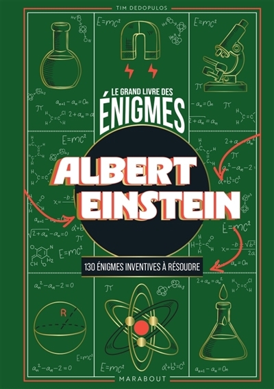 Le grand livre des énigmes : Albert Einstein - 130 énigmes inventives à résoudre | Dedopulos, Tim