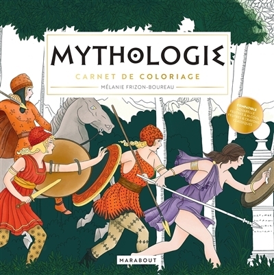 Mythologie : Carnet de coloriage | Boureau, Mélanie (Illustrateur)