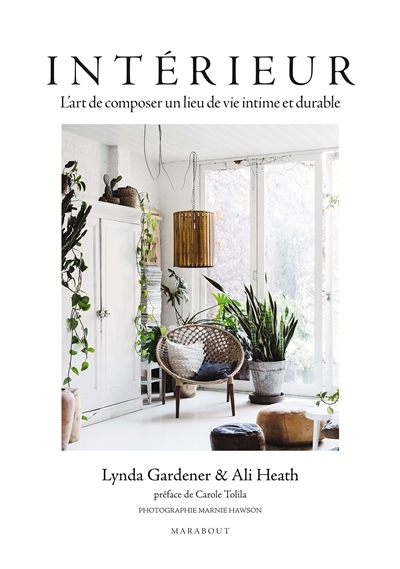 Intérieur | Gardener, Lynda | Heath, Ali