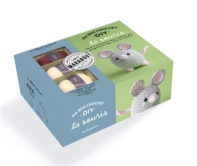 Ma box crochet DIY : la souris : tout ce qu'il faut pour réaliser son amigurumi trop chou au crochet | Ly, Annick