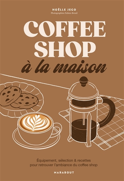 Coffee shop à la maison | Jego, Hoëlle