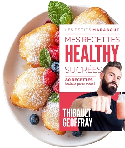 Boum ! 130 recettes testées pour vous | Geoffray, Thibault