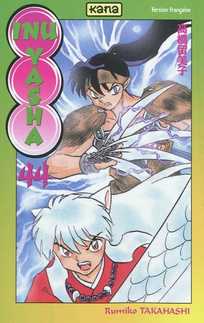 Inu-Yasha T.44 | Takahashi, Rumiko (Auteur)