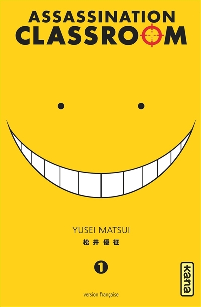 Assassination classroom T.01 | Matsui, Yusei