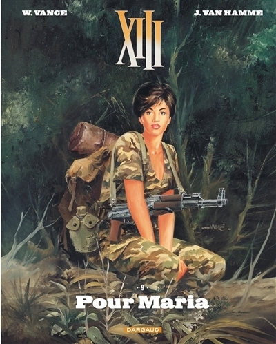 XIII T.09 - Pour Maria | Van Hamme, Jean (Auteur) | Vance, William (Illustrateur)