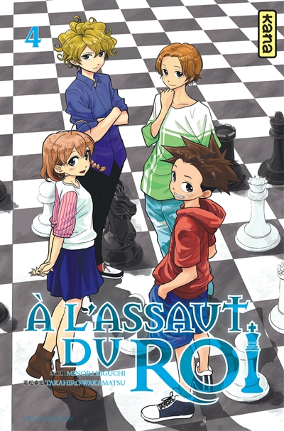 A l'assaut du roi T.04 | Kiguchi, Minori