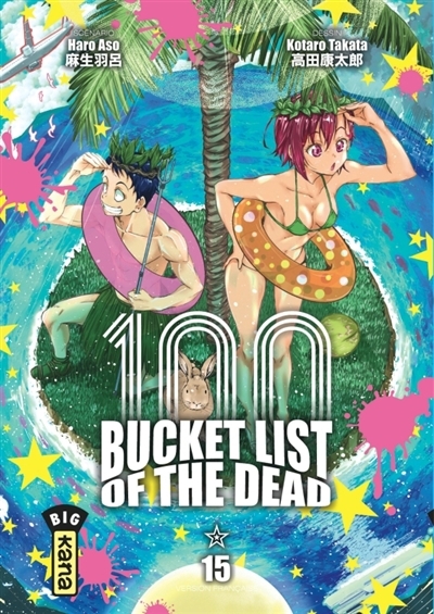 100 bucket list of the dead T.15 | Asô, Haro (Auteur) | Takata, Kotaro (Illustrateur)