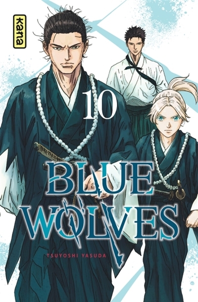 Blue wolves T10 | Yasuda, Tsuyoshi (Auteur)