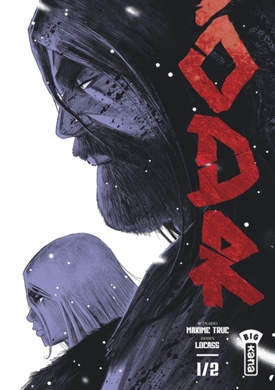 Odr T.01 | Truc, Maxime (Auteur) | Cassou, Loïc (Illustrateur)