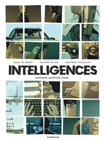 Intelligences | Pelaez, Philippe (Auteur) | Bénat, Hugo de (Auteur) | Toussaint, Gontran (Illustrateur)