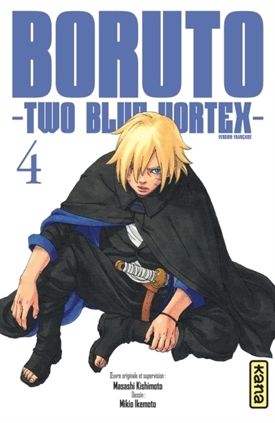 Boruto : two blue vortex T.04 | Kishimoto, Masashi (Auteur) | Ikemoto, Mikio (Illustrateur)
