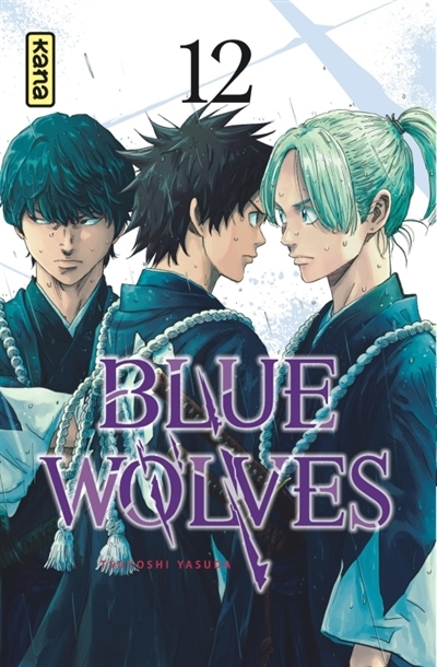 Blue wolves T.12 | Yasuda, Tsuyoshi (Auteur)