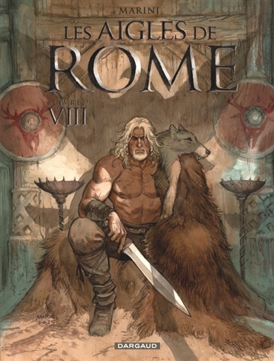 Les aigles de Rome T.08 | Marini (Auteur)