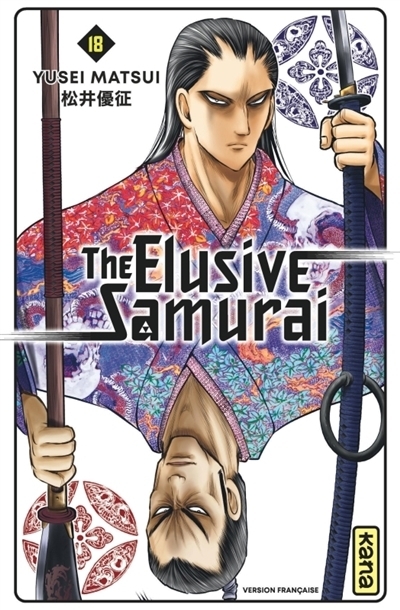 The elusive samurai T.18 | Matsui, Yusei