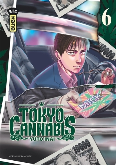Tokyo cannabis, T.06 | Inai, Yûto