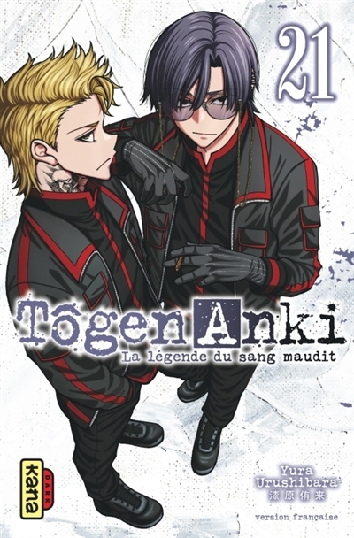 Tôgen Anki : la légende du sang maudit T.21 | Urushibara, Yura (Auteur)