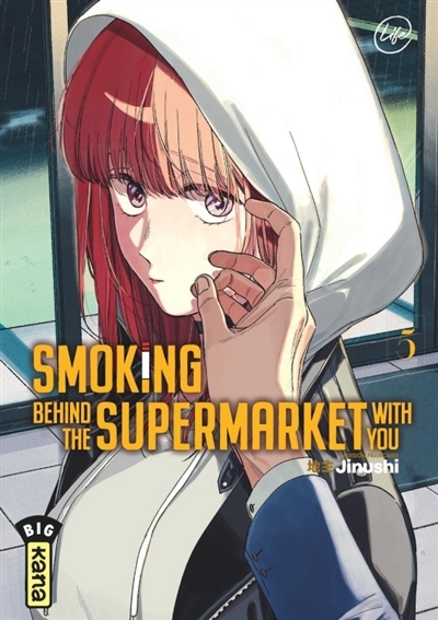 Smoking behind the supermarket with you T.05 | Jinushi (Auteur)