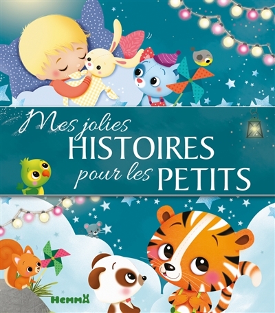 Mes jolies histoires pour les petits | 