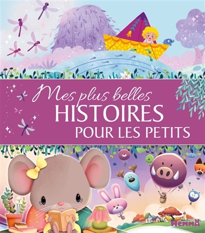 Mes plus belles histoires pour les petits | 