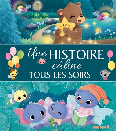 Une histoire câline tous les soirs | 