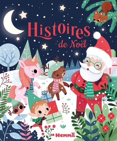 Histoires de Noël | Coalman, Ella (Auteur) | Machon, Corinne (Auteur) | Séré de Rivières, Betty (Auteur)