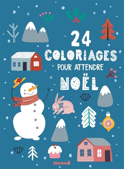 24 coloriages pour attendre Noël | 
