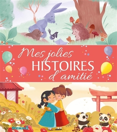 Mes jolies histoires d'amitié | 