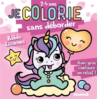 Je colorie sans déborder : Bébés licornes | Piette, Nadine