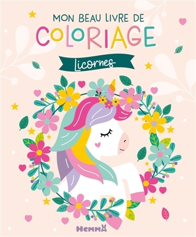 Mon beau livre de coloriage : Licornes | Carotte et Compagnie