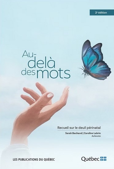 Au-delà des mots : Recueil sur le deuil périnatal | Collectif