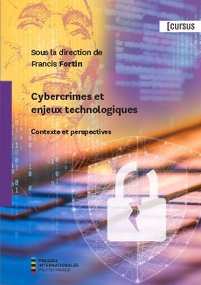 Cybercrimes et enjeux technologiques | 