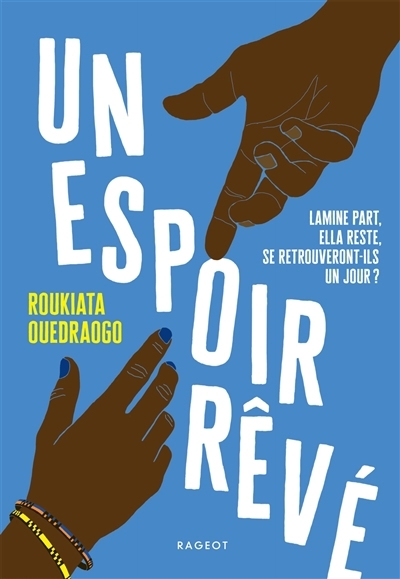 Un espoir rêvé | Ouedraogo, Roukiata (Auteur)