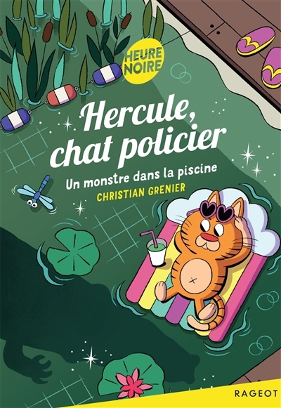 Hercule, chat policier - Un monstre dans la piscine | Grenier, Christian