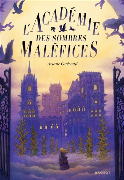 L'académie des sombres maléfices | Guézouli, Ariane (Auteur)