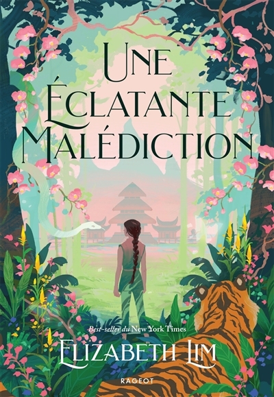 Une éclatante malédiction | Lim, Elizabeth (Auteur)