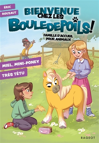 Miel, mini-poney très têtu | Rouzaut, Eric (Auteur)