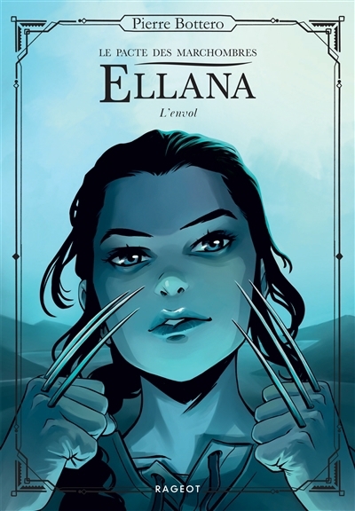 Ellana T.02 - l'envol : Le pacte des Marchombres | Bottero, Pierre