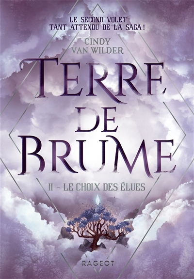 Terre de brume T.02 - Le choix des élues | Van Wilder Zanetti, Cindy (Auteur)