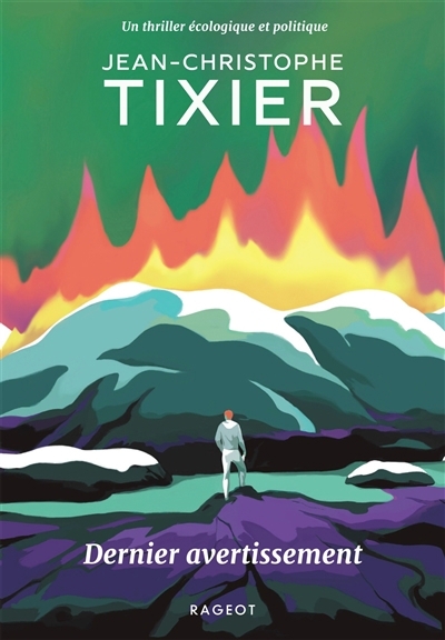 Dernier avertissement | Tixier, Jean-Christophe