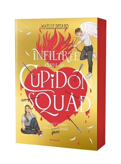 Infiltrée dans la Cupidon Squad | Desard, Maëlle